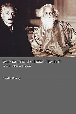 Science and the Indian Tradition by David L. Gosling, David L. Gosling