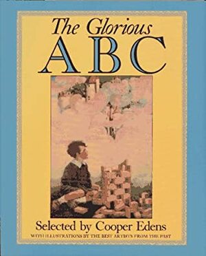 The Glorious ABC by Cooper Edens