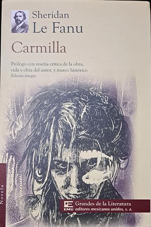 Carmilla by J. Sheridan Le Fanu