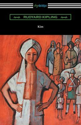 Kim by Rudyard Kipling