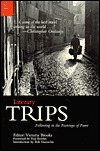 Literary Trips: Following in the Footsteps of Fame by Victoria Brooks