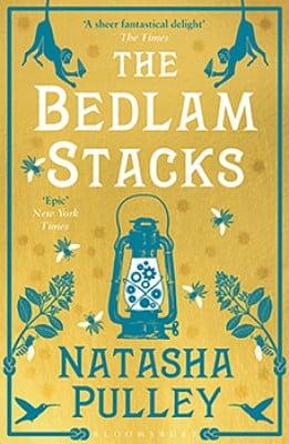 The Bedlam Stacks by Natasha Pulley