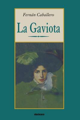 La Gaviota by Fernan Caballero