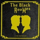 The Black Room, Part Four: The End by Luke Smitherd