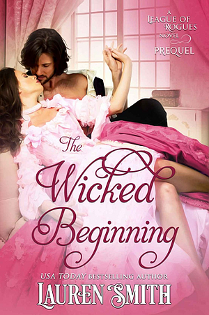 The Wicked Beginning by Lauren Smith