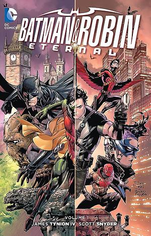 Batman & Robin Eternal, Vol. 1 by James Tynion IV