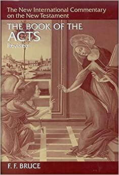 The Book of the Acts by F.F. Bruce