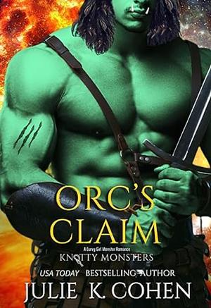 Orc's Claim by Julie K. Cohen