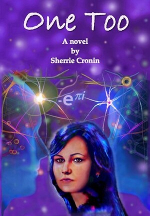 One Too by S.R. Cronin