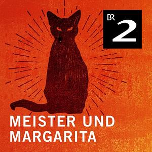 Meister und Margarita (Hörspiel) by Mikhail Bulgakov
