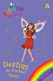 Destiny The Pop Star Fairy by Daisy Meadows