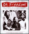 Oh, Freedom!: Kids Talk About the Civil Rights Movement with the People Who Made It Happen by Linda Barrett Osborne, Casey King, Rosa Parks