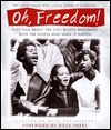 Oh, Freedom!: Kids Talk About the Civil Rights Movement with the People Who Made It Happen by Casey King, Linda Barrett Osborne, Rosa Parks