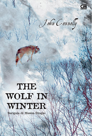 The Wolf in Winter - Serigala di Musim Dingin by John Connolly