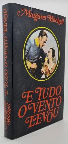 E tudo o Vento Levou - Volume I by Margaret Mitchell