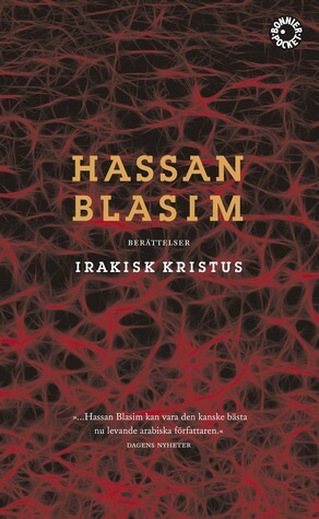 Irakisk Kristus by Hassan Blasim