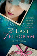 The Last Telegram by Liz Trenow