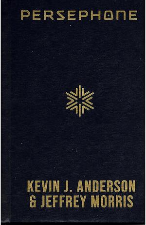Persephone by Jeffrey Morris, Kevin J. Anderson