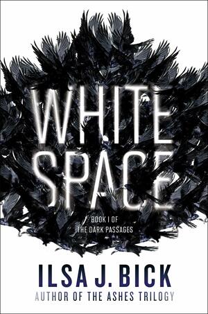 White Space by Ilsa J. Bick