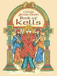 Color Your Own Book of Kells by Marty Noble