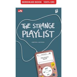 The Strange Playlist by Aqessa Aninda