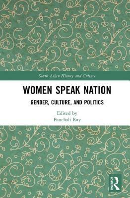 Women Speak Nation: Gender, Culture, and Politics by 