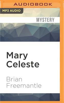 Mary Celeste by Brian Freemantle