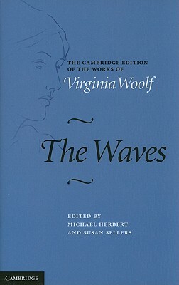 The Waves by Virginia Woolf