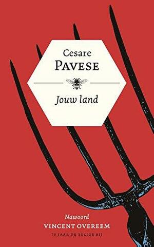 Jouw land by Cesare Pavese