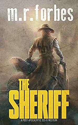 The Sheriff by M.R. Forbes