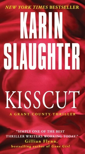 Kisscut by Karin Slaughter