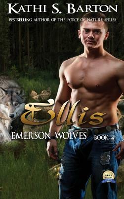 Ellis by Kathi S. Barton