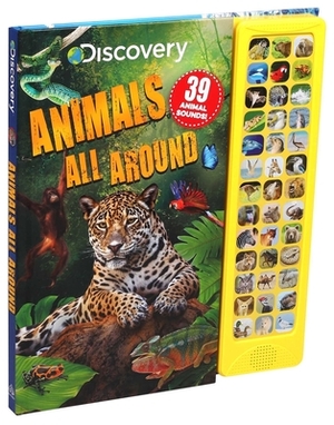 Discovery: Animals All Around by Courtney Acampora