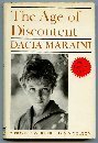 The Age of Discontent by Dacia Maraini, Frances Frenaye