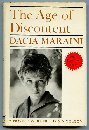 The Age of Discontent by Dacia Maraini, Frances Frenaye