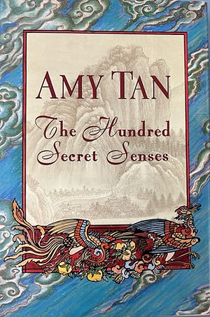 The Hundred Secret Senses by Amy Tan