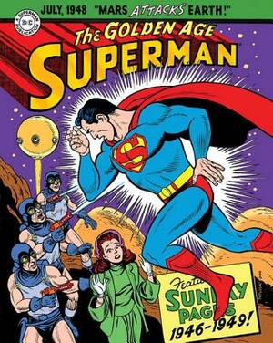 Superman: The Golden Age Sundays 1946-1949 by Alvin Schwartz, Jerry Siegel