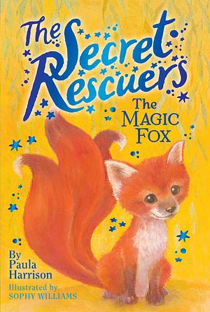 The Magic Fox by Paula Harrison