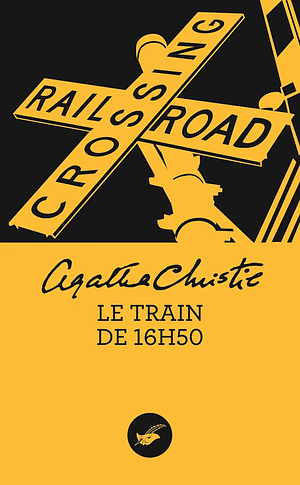 Le Train de 16h50 by Agatha Christie