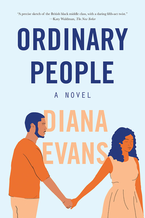 Ordinary People: A Novel by Diana Evans