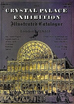 The Crystal Palace Exhibition Illustrated Catalogue by 