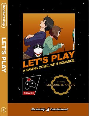 Let's Play Volume 1 Gamer Edition by Leeanne M. Krecic (Mongie)