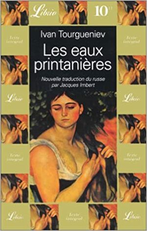 Les Eaux printanières by Ivan Turgenev