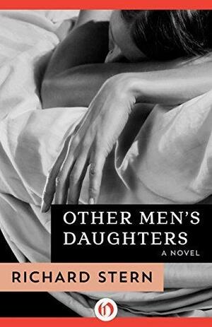 Other Men's Daughters: A Novel by Wendy Doniger, Richard Stern, Richard Stern