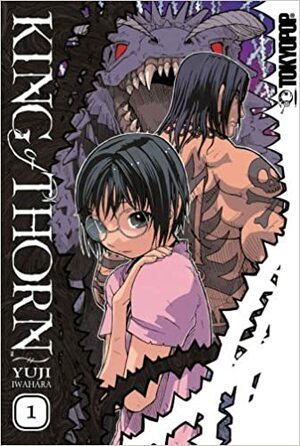 King of Thorn, Vol. 1 by Yuji Iwahara