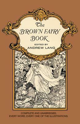 The Brown Fairy Book by Andrew Lang