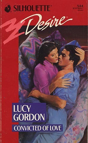 Convicted of Love by Lucy Gordon