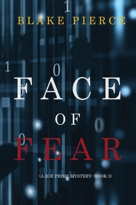 Face of Fear by Blake Pierce