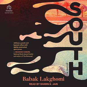 South by Babak Lakghomi