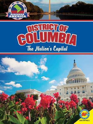 District of Columbia: The Nation's Capital by William Thomas